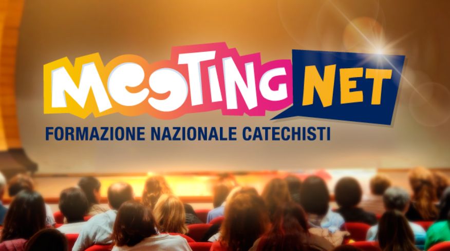 Meeting NET – Formazione Nazionale Catechisti a Padova
